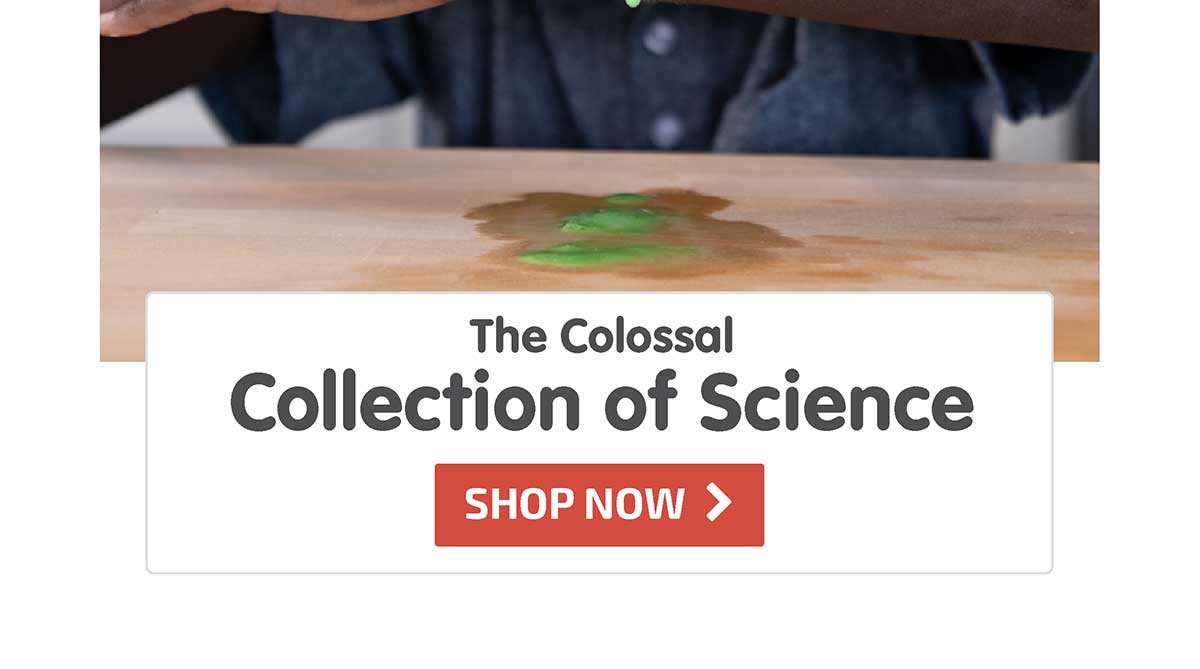 The Colossal Collection of Science - 40% Off! - Shop Now