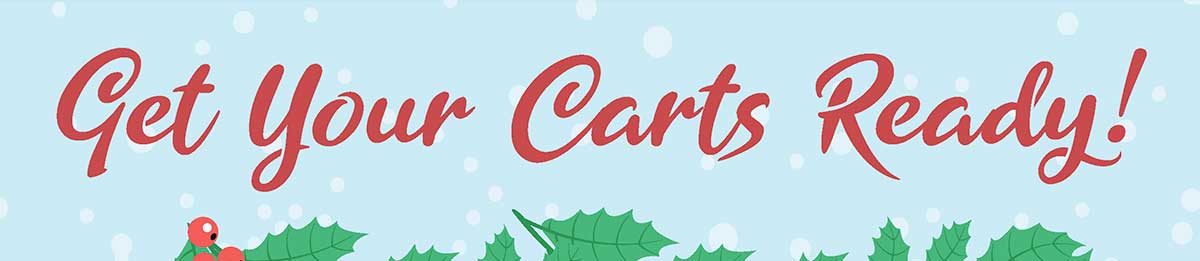 Get Your Carts Ready!