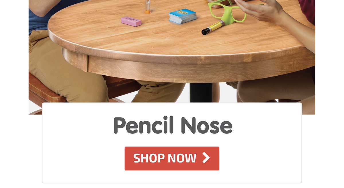 Pencil Nose - Shop Now