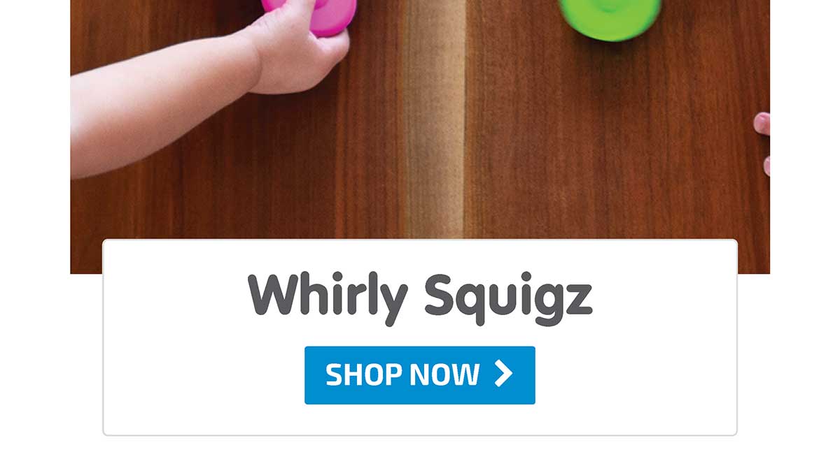 Whirly Squigz - Shop Now