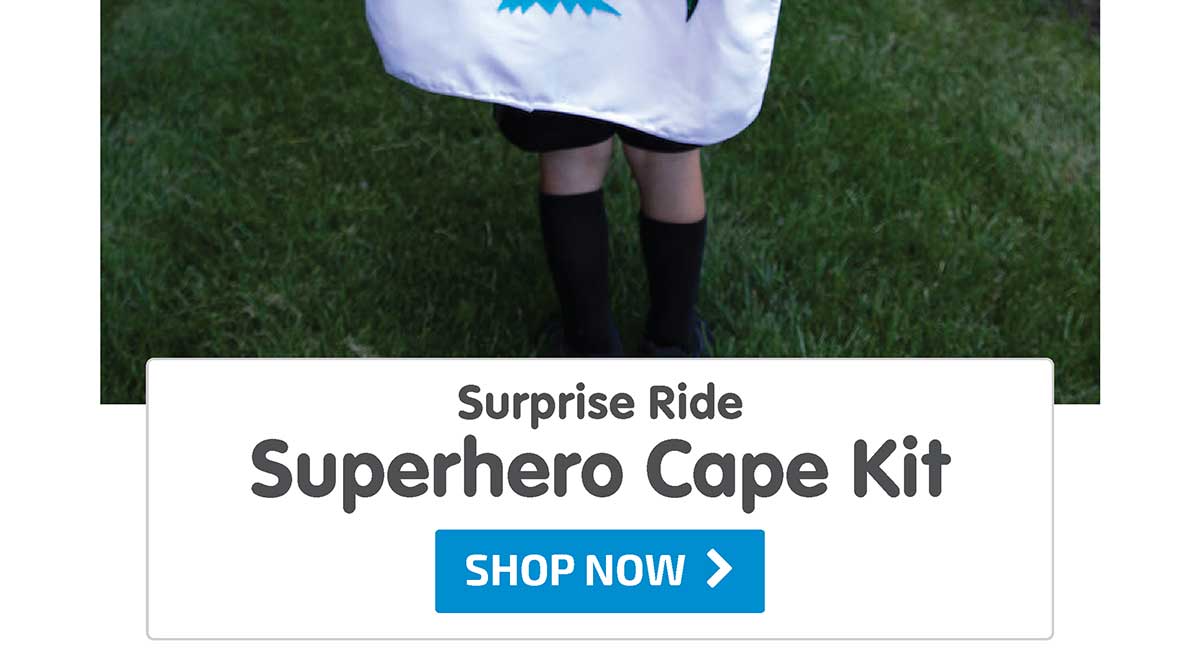 Surprise Ride - Design a Superhero Cape Kit - Shop Now