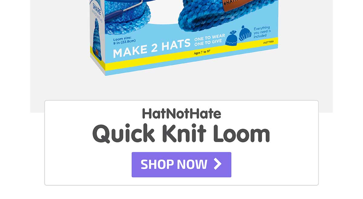 HatNotHate Quick Knit Loom - Shop Now