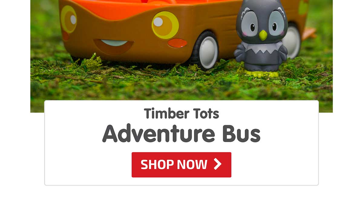 Timber Tots Adventure Bus - Shop Now