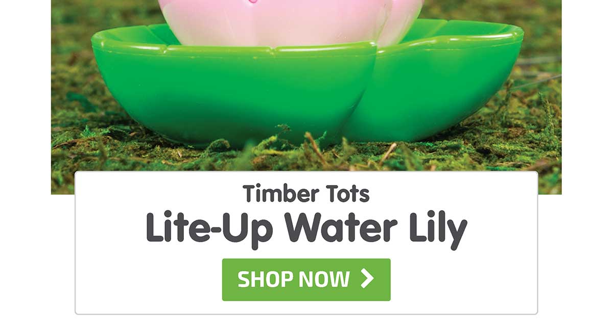 Timber Tots Lite-Up Water Lily - Shop Now