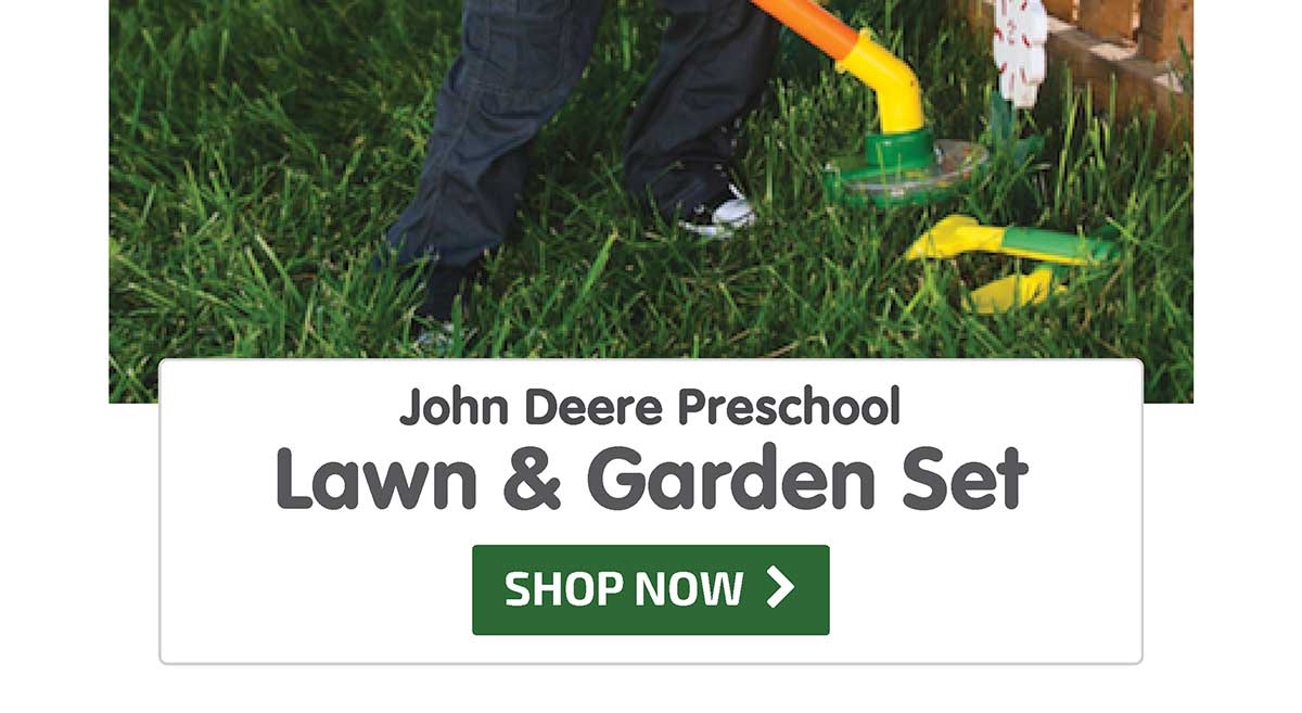 John Deere Preschool Lawn & Garden Set - 10% Off - Shop Now
