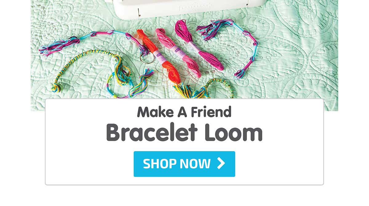 Make A Friend Bracelet Loom - Shop Now