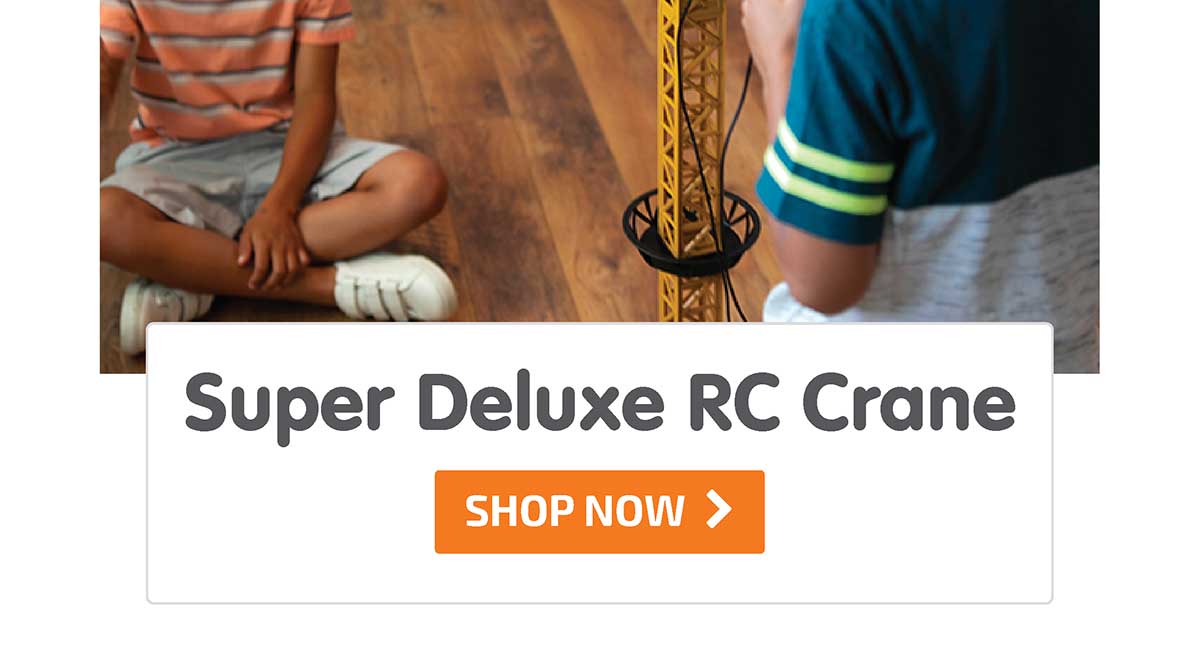 Super Deluxe RC Crane - Shop Now