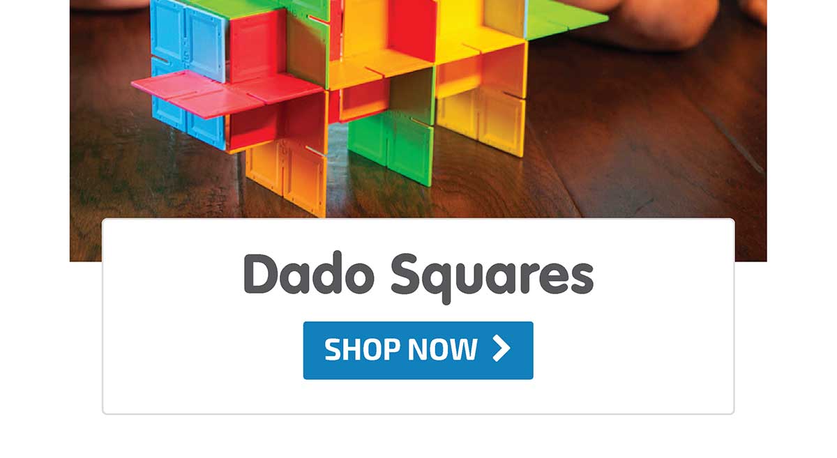 Dado Squares - Shop Now