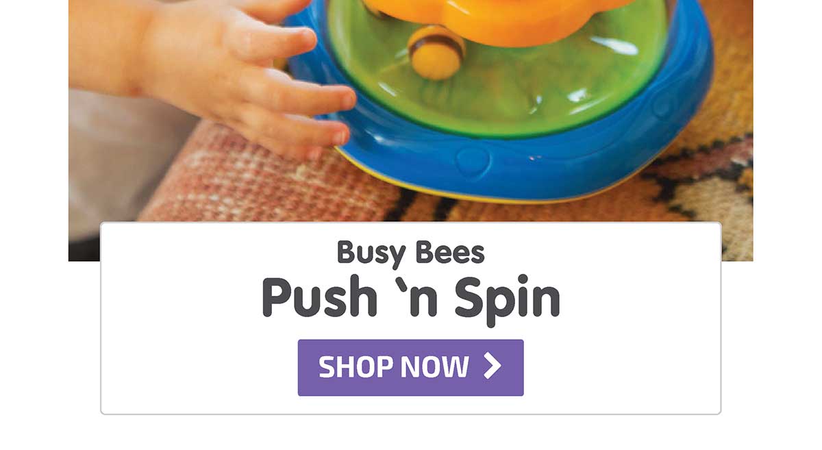 Busy Bees Push 'n Spin - Shop Now