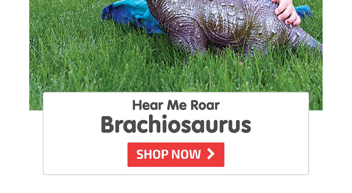 Hear Me Roar Brachiosaurus - Shop Now