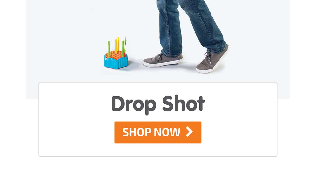 Drop Shot - Shop Now