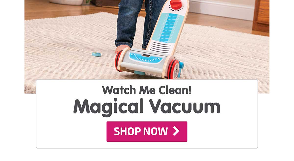 Watch Me Clean! Magical Vacuum - Shop Now