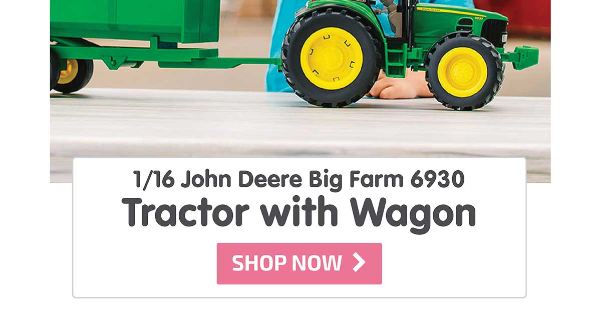 1/16 John Deere Big Farm 6930 Tractor with Wagon - Shop Now
