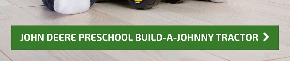 John Deere Preschool Build-A-Johnny Tractor - Shop Now