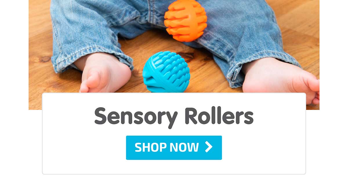 Sensory Rollers - Shop Now
