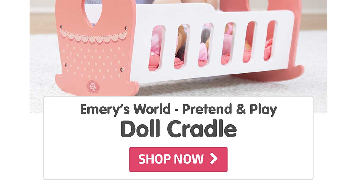 Emery's World - Pretend & Play Doll Cradle - Shop Now