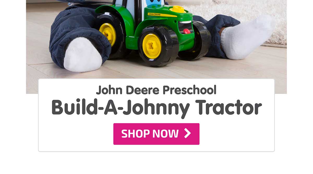 John Deere Preschool Build-A-Johnny Tractor - Shop Now