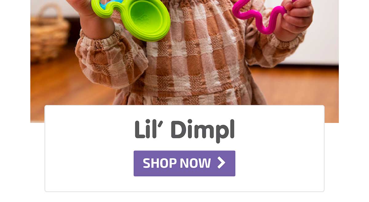 Lil' Dimpl - Shop Now