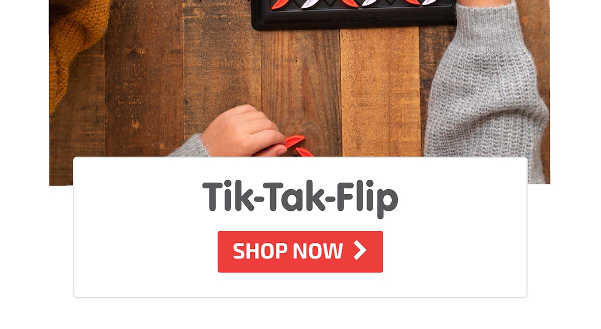 Tik-Tak-Flip - Shop Now