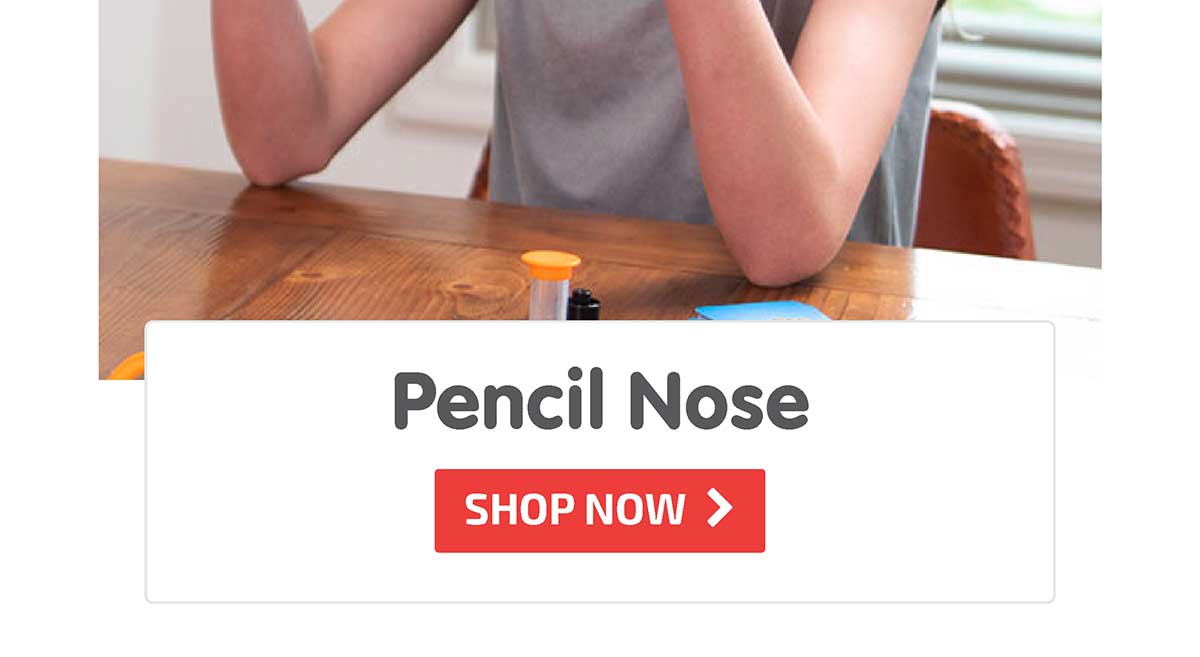 Pencil Nose - Shop Now