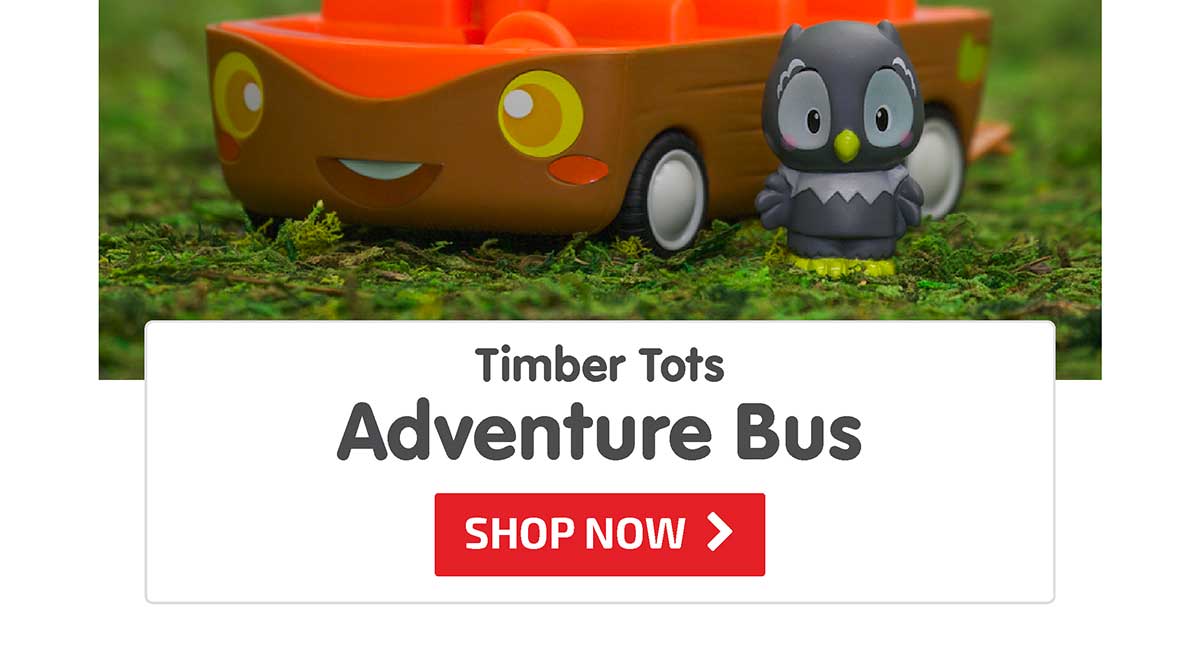 Timber Tots Adventure Bus - Shop Now