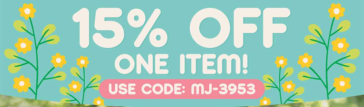 15% Off One Item! Use Code MJ-3953
