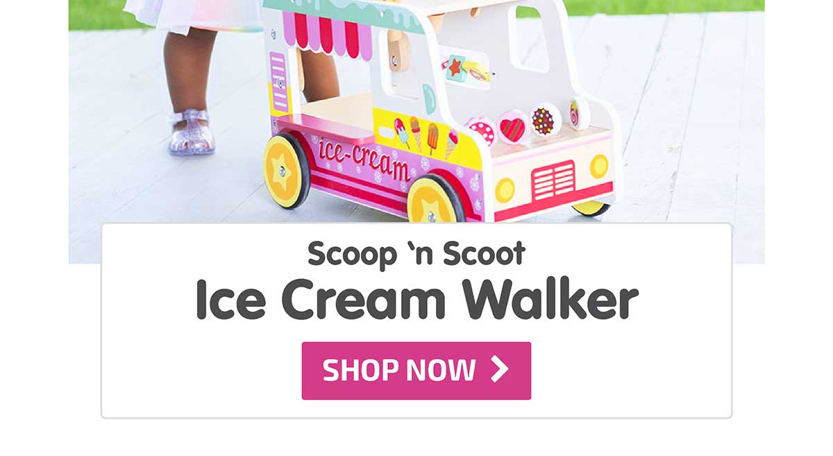 Scoop 'n Scoot Ice Cream Walker - Shop Now
