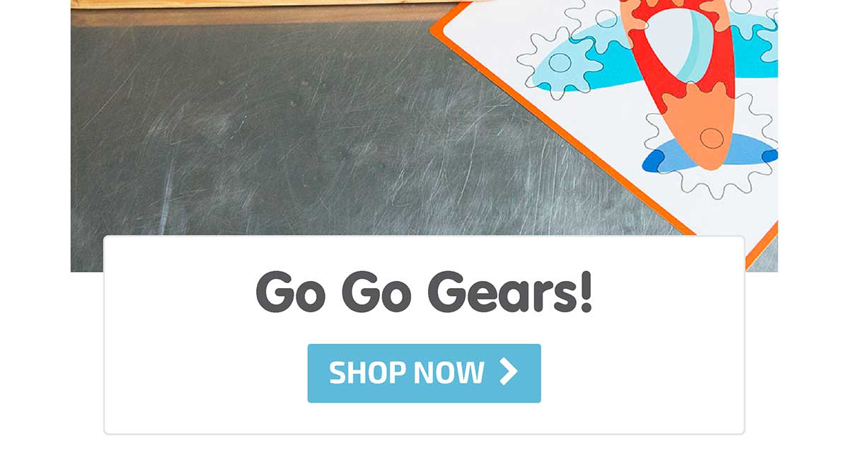 Go Go Gears! - Shop Now
