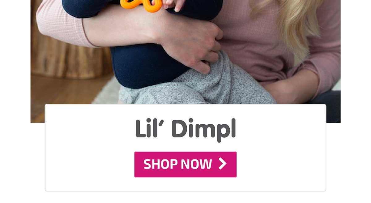 Lil' Dimpl - Shop Now