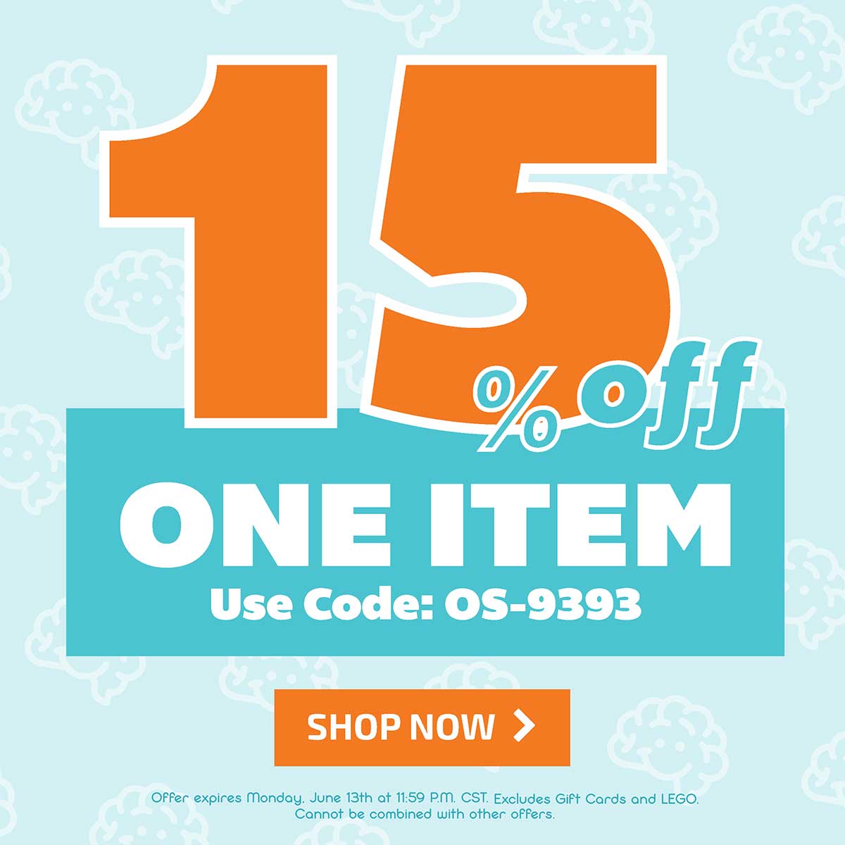 15% Off One Item! Use Code: OS-9393