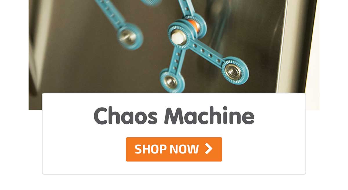 Chaos Machine- Shop Now