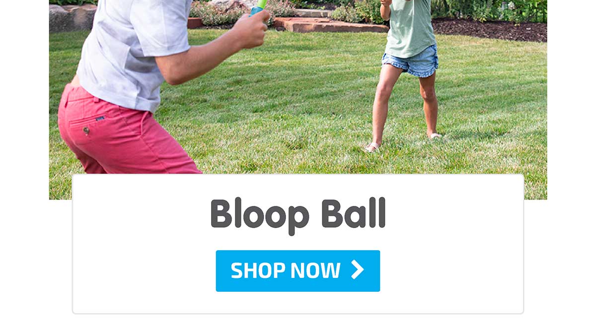 Bloop Ball - Shop Now