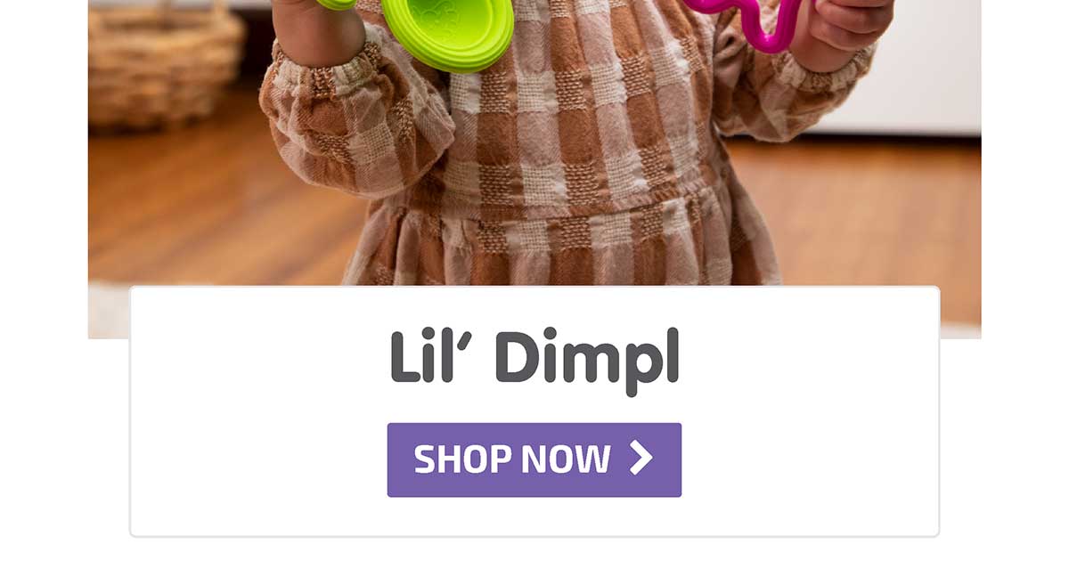 Lil' Dimpl - Shop Now