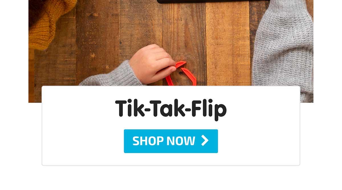 Tik-Tak-Flip - Shop Now