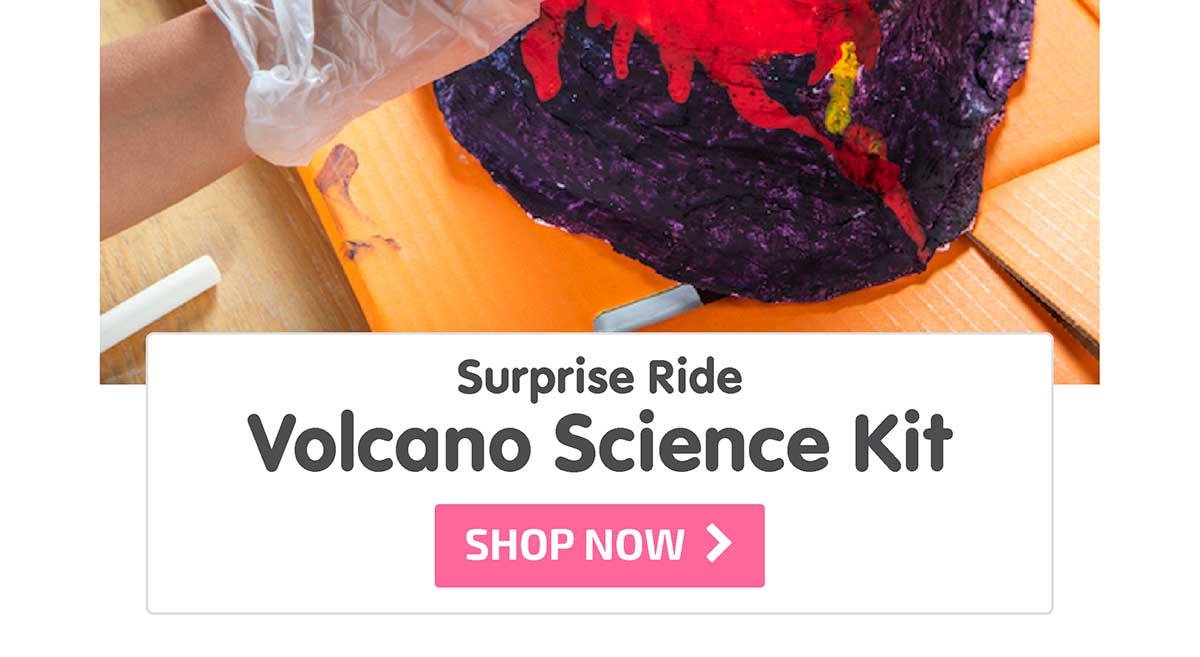 Surprise Ride - Build & Paint a Volcano Science Kit - Shop Now