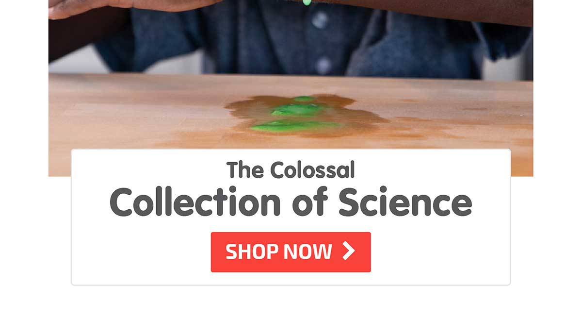 The Colossal Collection of Science - Shop Now