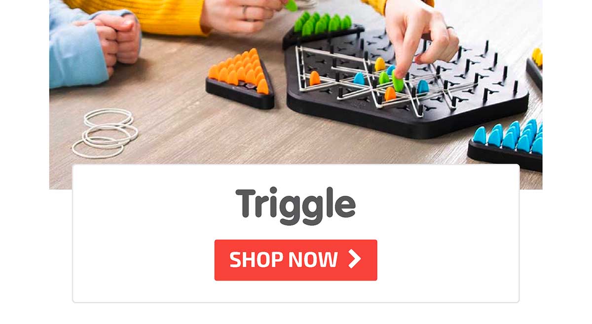Triggle - Shop Now