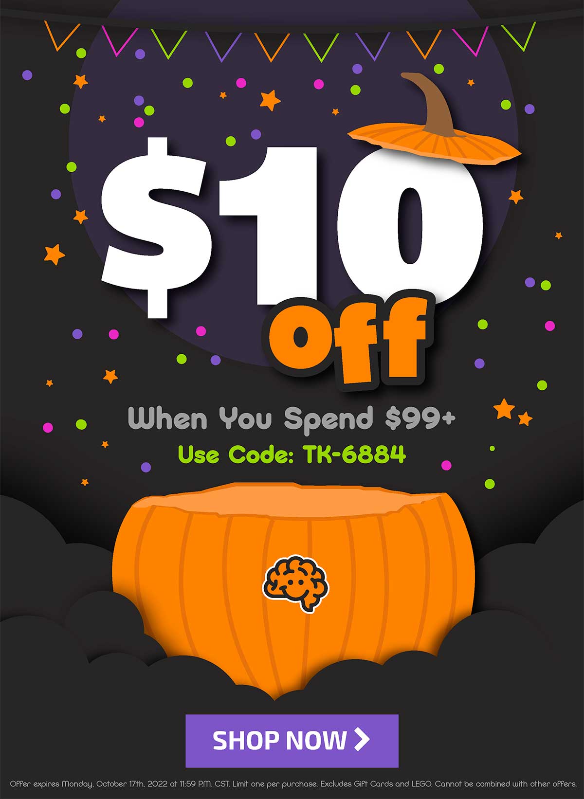$10 Off When You Spend $99+ Use Code TK-6884 - Shop Now