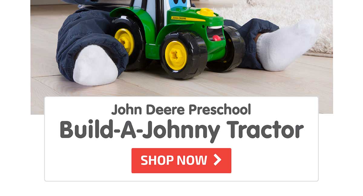 John Deere Preschool Build-A-Johnny Tractor - Shop Now