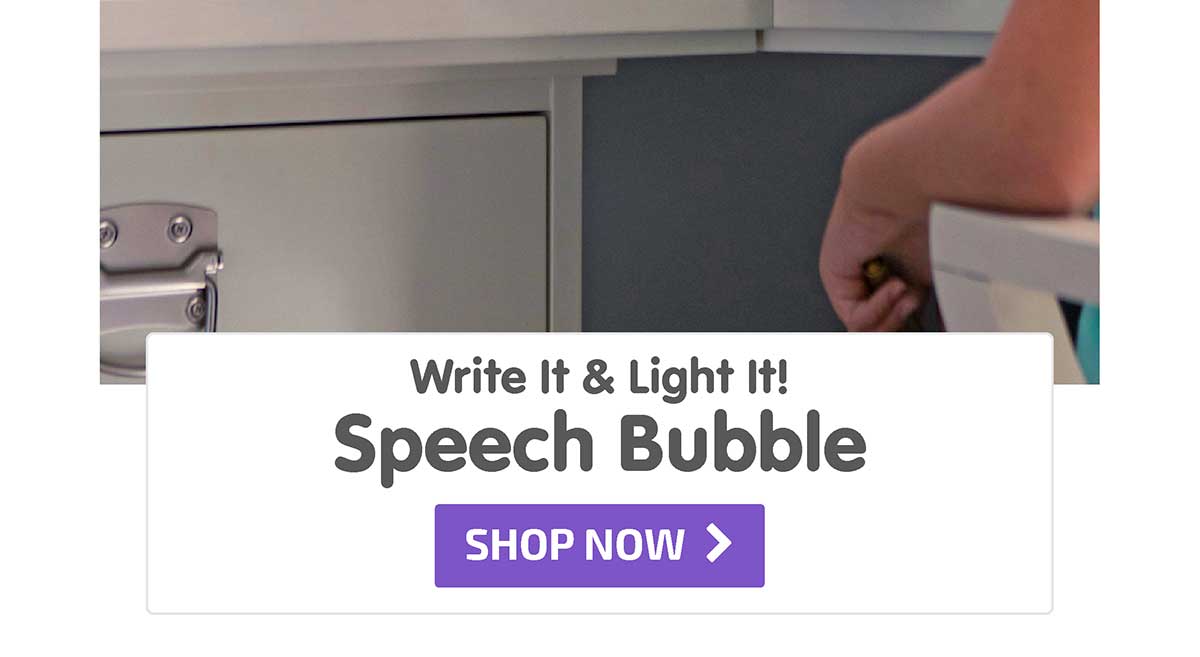 Write It & Light It! Speech Bubble - Shop Now