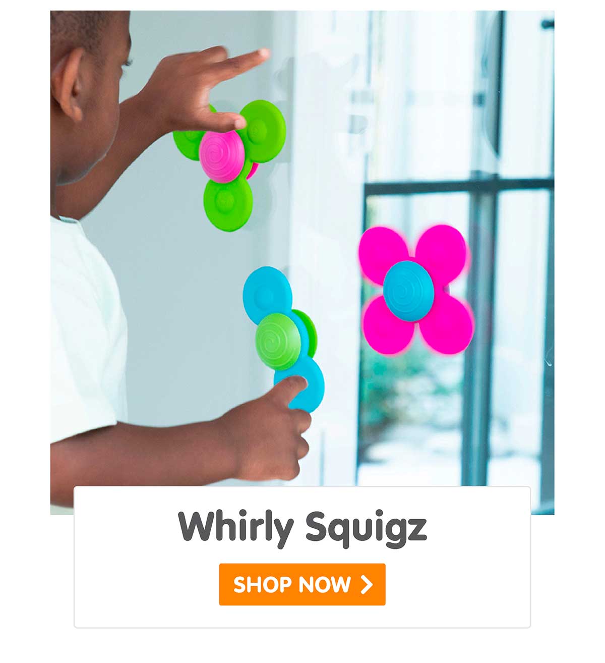 Whirly Squigz