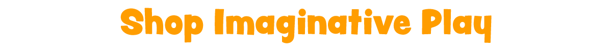 Shop Imaginative Play