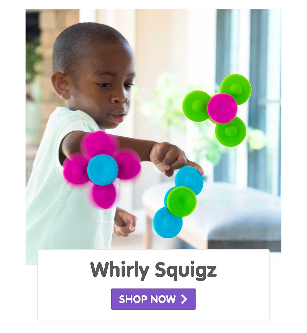 Whirly Squigz