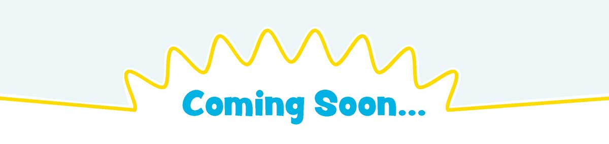 Coming Soon!