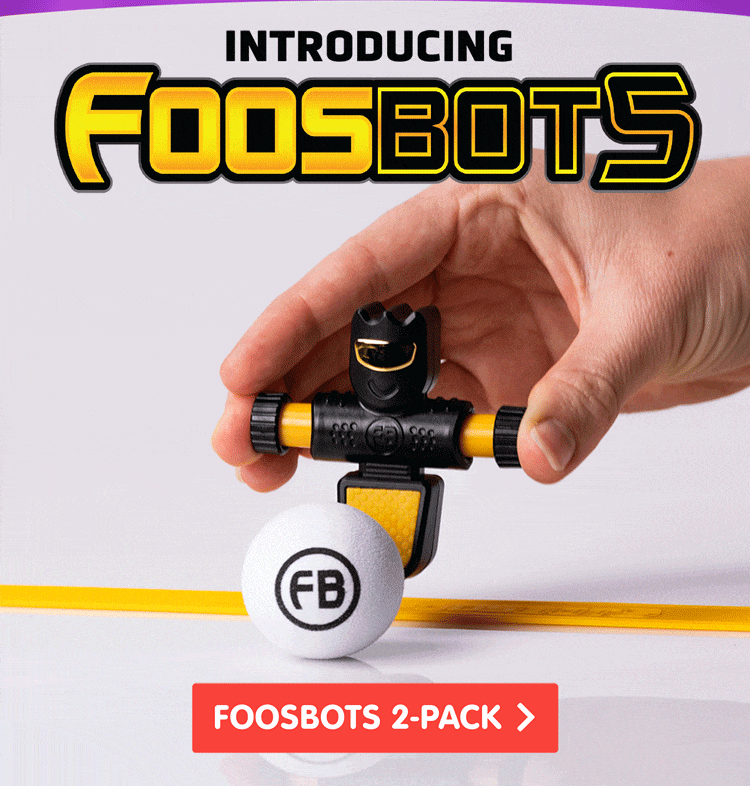Introducing Foosbots! Shop Now!