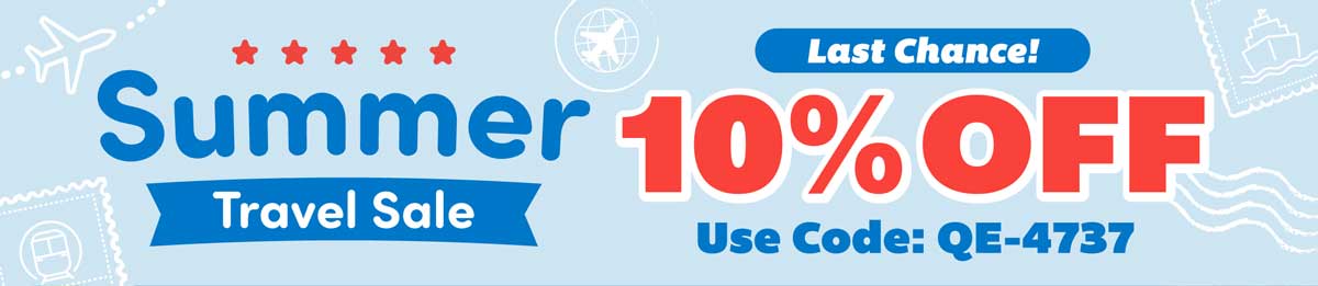 Summer Travel Sale! 10% Off! Use Code: QE-4737! Shop Now