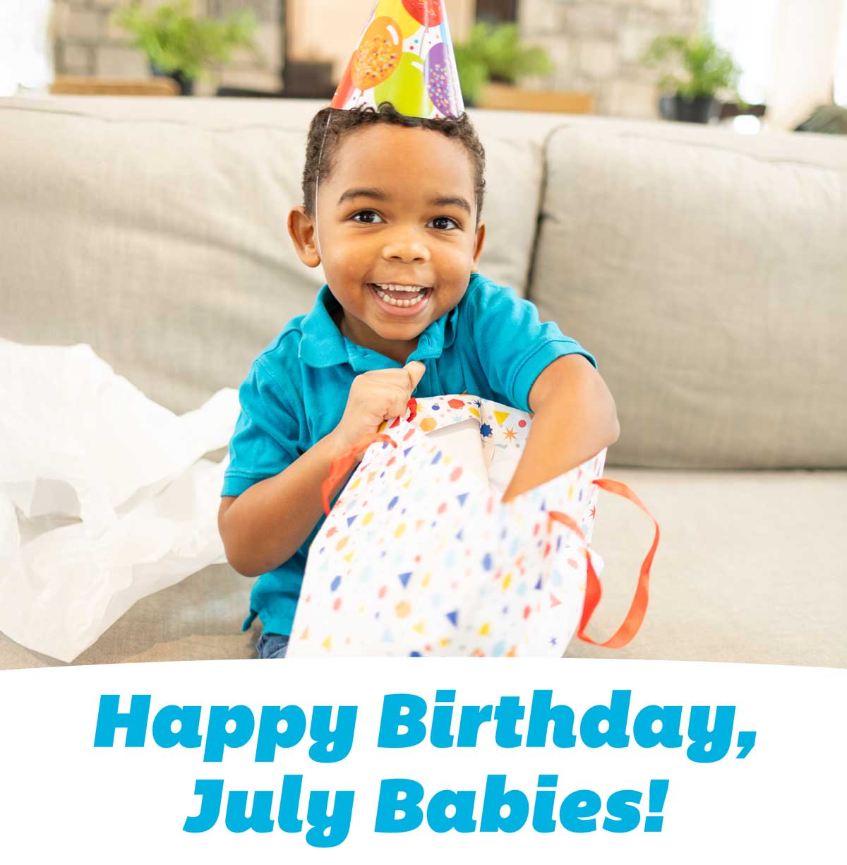 Happy Birthday, July Babies! Shop Now!